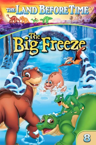 Vùng Đất Thời Tiền Sử 8: Băng Giá (The Land Before Time VIII: The Big Freeze) [2001]