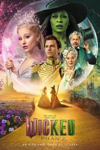 Wicked 2 (Wicked: For Good) [2025]