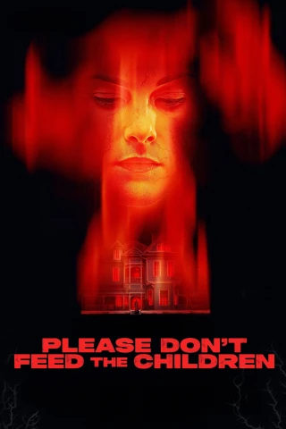 Xin đừng cho trẻ em ăn. (Please Don't Feed the Children) [2025]