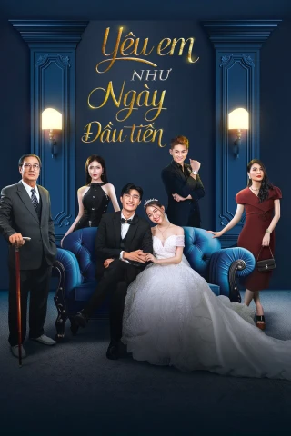 Yêu Em Như Ngày Đầu Tiên (Loving You Like The First Day) [2026]