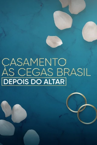 Yêu là mù quáng: Brazil - Sau thánh đường (Love Is Blind Brazil: After the Altar) [2023]