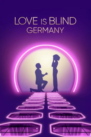 Yêu Là Mù Quáng: Đức (Phần 2) (Love Is Blind: Germany (Season 2)) [2026]
