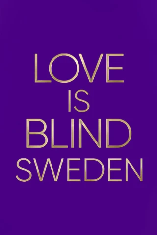 Yêu là mù quáng: Thụy Điển (Phần 2) (Love Is Blind: Sweden (Season 2)) [2025]